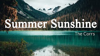 Summer Sunshine - The Corrs [Lyrics + Vietsub]