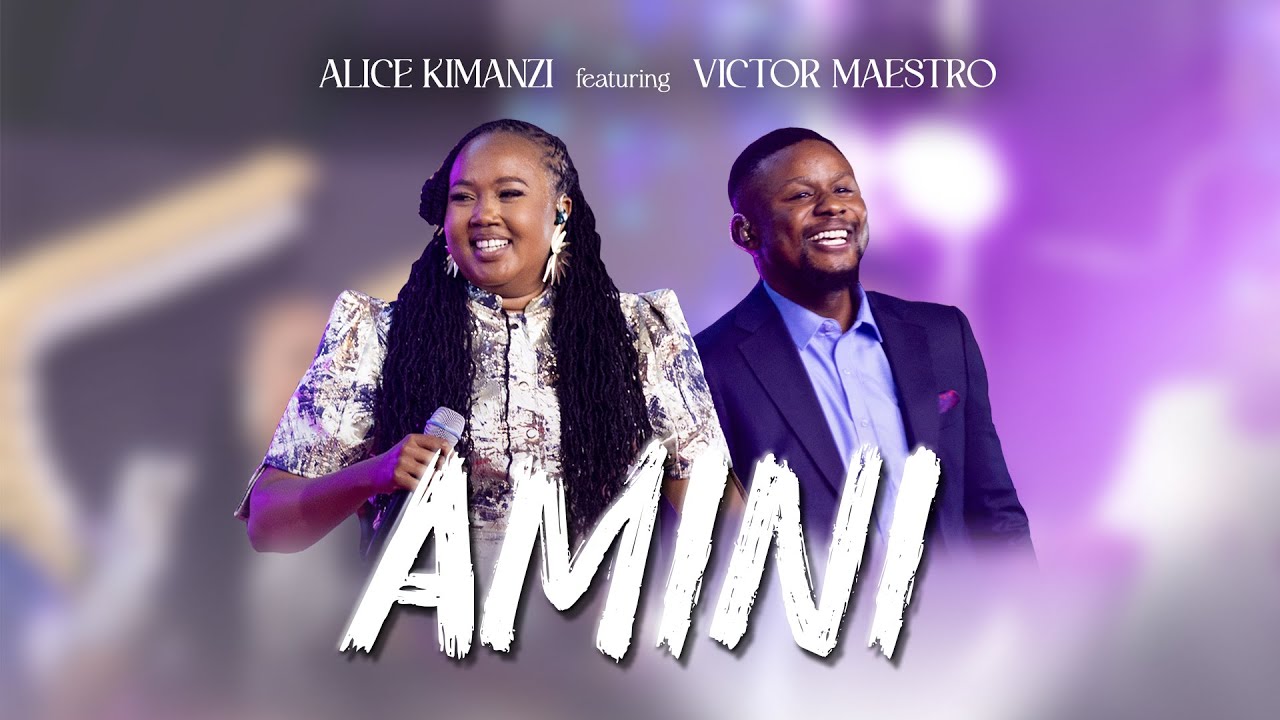 Alice Kimanzi Ft. Victor Maestro - Amini |Official Video|