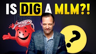 Is DIG Agency A MLM Kool Aid Recruiting Scheme?