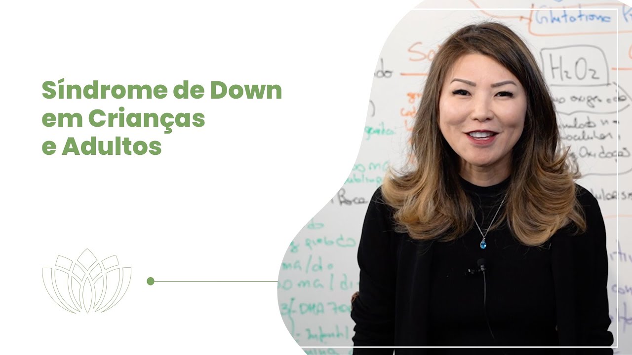 Síndrome de Down em Crianças e Adultos