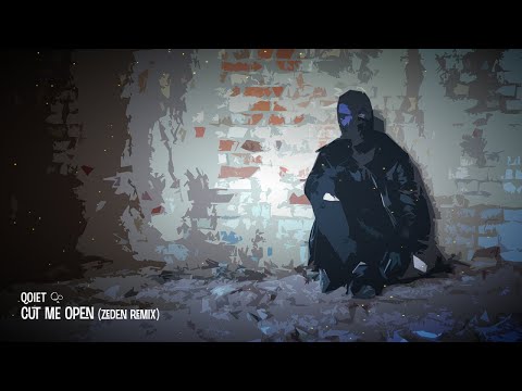 Video thumbnail for Cut Me Open (Zeden Remix)
