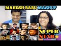 Mahesh Babu Mash Up Reaction MAHESH BABU Mahesh Babu Birthday Mashup Reaction Mahesh Babu REACTION