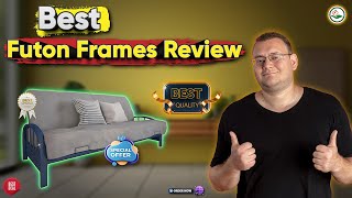 ✅ Top 5: Best Futon Frames Review [best futon frame and mattress] { Reviews }