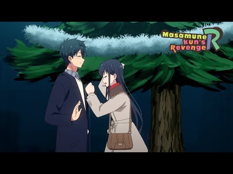 Second Date! | Masamune-kun's Revenge R