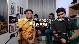 Download lagu SAYANG - SUPERNOVA FT ANGGA CANDRA mp3 Download lagu SAYANG - SUPERNOVA FT ANGGA CANDRA mp3