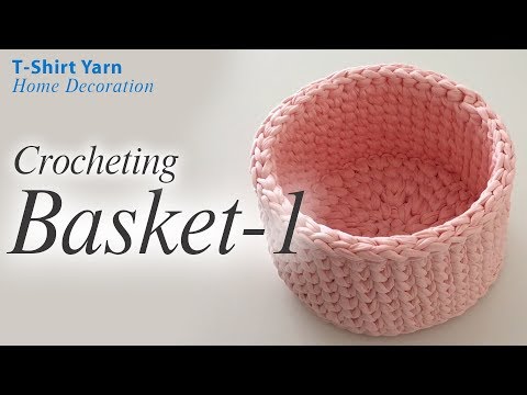 Crochet Basket With T-shirt Yarn