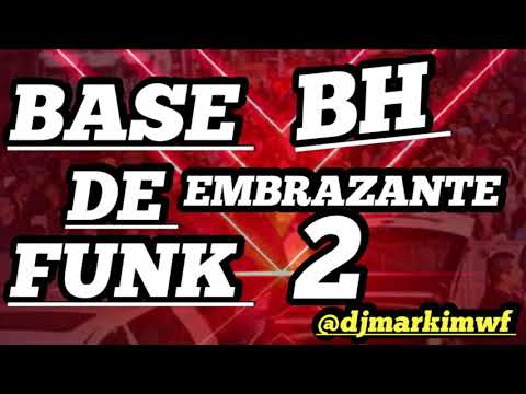 Base De Funk - Beat De BH EMBRAZANTE 2 (DJ Markim WF) LEIA A DESCRIÇÃO! 2021