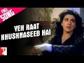 Yeh Raat Khushnaseeb Hai - Full Song | Aaina | Jackie Shroff | Juhi Chawla | Amrita Singh