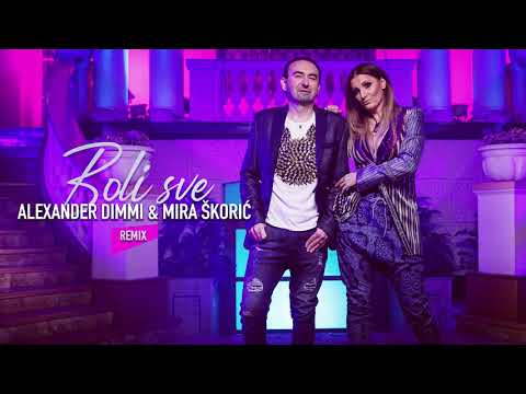 Alexander Dimmi & Mira Skoric - Boli sve - (Official remix 2019)