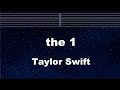 Practice Karaoke♬ the 1 - Taylor Swift 【With Guide Melody】 Instrumental, Lyric, BGM