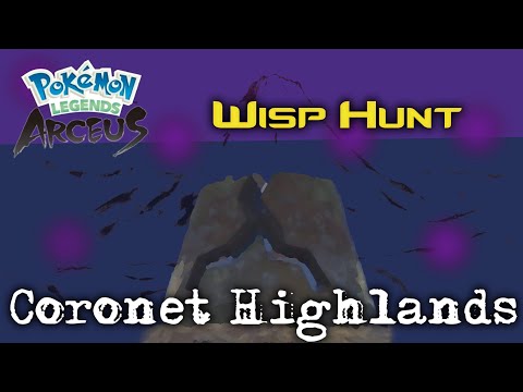 Pokémon - Legends Arceus - All Wisp Locations - Coronet Highlands