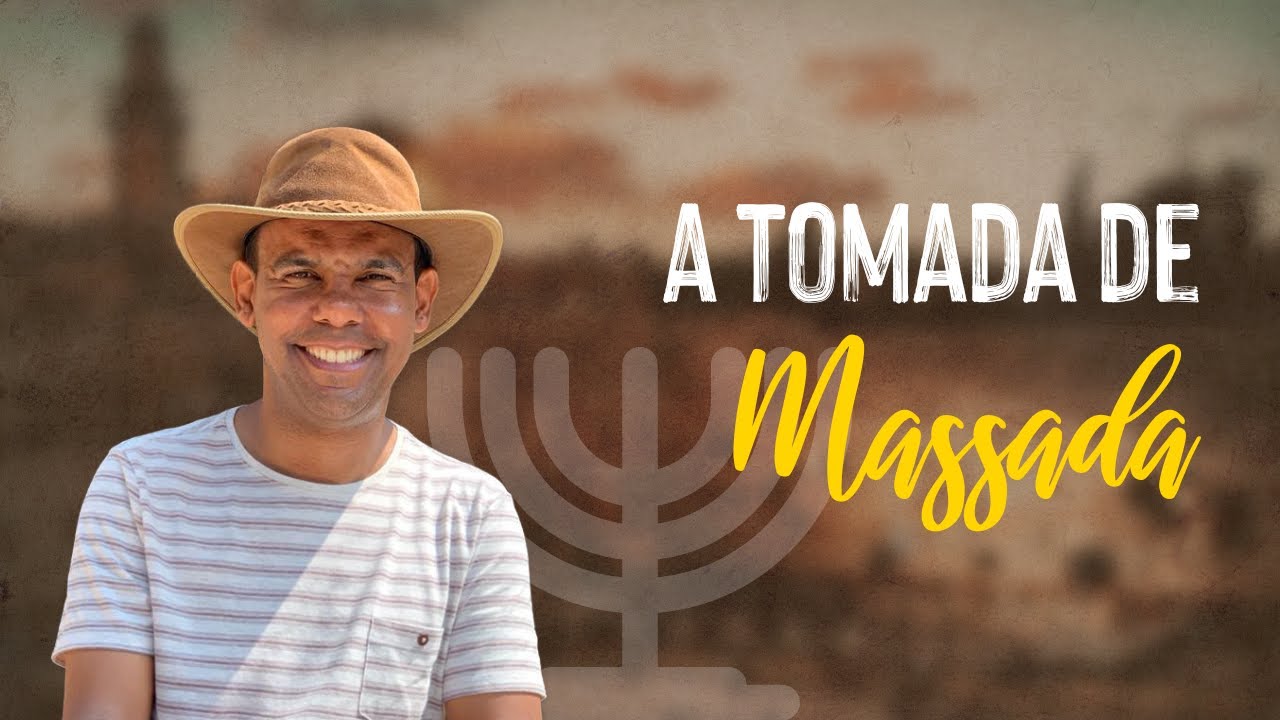 A tomada de Massada - Rodrigo Silva