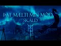 SKÁLD | My Mother Told Me (Lyrics & Translation)