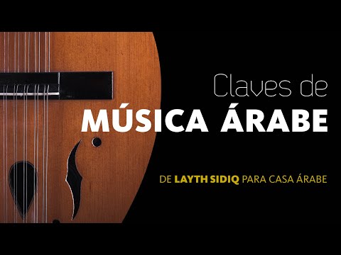 Claves de la música árabe - 1. Canción “Ala Shawati Dijlah”