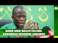 LIVE HAWA NDIO WALIOTEULIWA KUGOMBEA VISIWANI ZANZIBAR