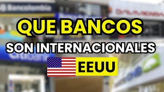 Which banks are international in the USA