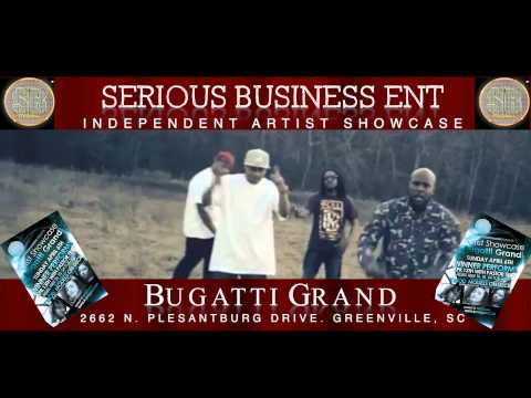 Serious Business Ent Artist Showcase: NEED A COMMERCIAL: 864-221-0287