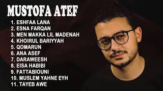 Download lagu The Best Full Album Mostafa Atef Terbaru TANPA IKLAN mp3