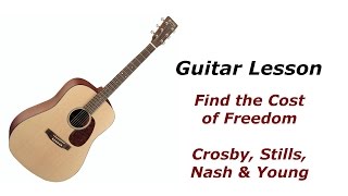 Find the Cost of Freedom (Crosby, Stills, Nash &amp; Young) Guitar Lesson with TAB