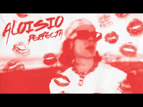 ALOISIO - PERFECTA ( Lyric Video )
