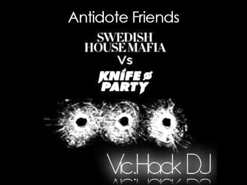 SHM vs Knife Party - Swagnum Antidote Friends (Vic.Hack DJ Bootleg)