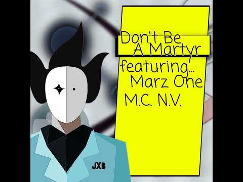 Jester Exodus Beats - Don t Be A Martyr ft. Marz One & M.C. N.V.