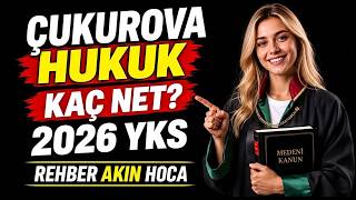 Çukurova hukuk için kaç net gerekir? I 2026 yks hukuk sıralama I EA 12