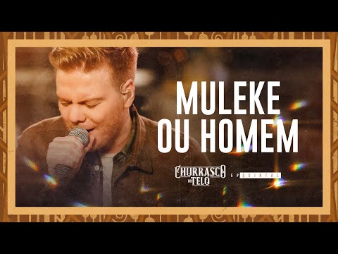 Muleke Ou Homem video