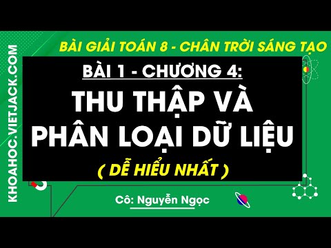Toán 8 Chân trời sáng tạo Bài 1: Thu thập và phân loại dữ liệu | Giải Toán 8