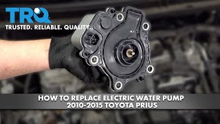 How To Replace Electric Water Pump 2010-2015 Toyota Prius