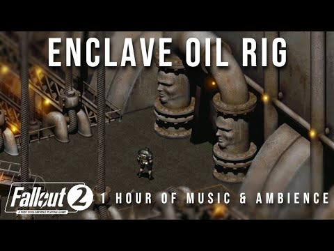 Fallout 2 - Enclave Oil Rig - 1 Hour of Music and Ambience