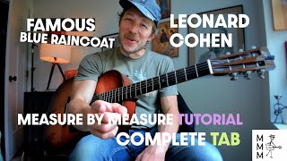 how to play "Famous Blue Raincoat" Leonard Cohen - Complete + Accurate Guitar Tutorial Tab + Chords