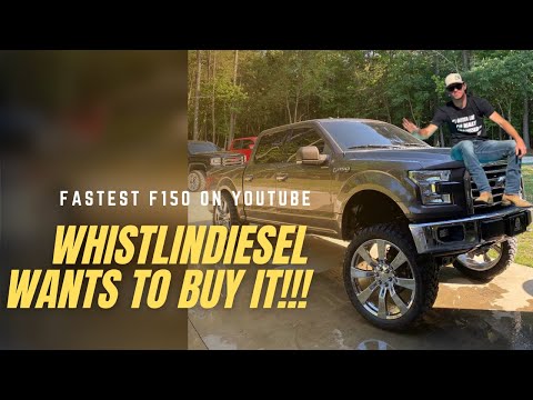 I Have The Fastest F150 On YouTube And @whistlindiesel Wants To Buy It!!!
