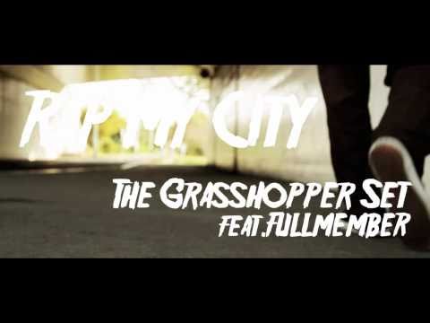 The Grasshopper Set／RAP MY CITY feat.Fullmember