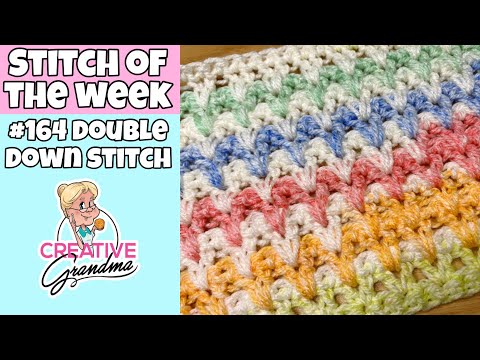 Easy Crochet Stitch #164 Double Down Stitch - Stitch of the Week