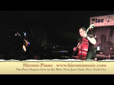 The Pace Report: "The Stanley Clarke Band featuring Hiromi" The Stanley Clarke Interview wsg Hiromi