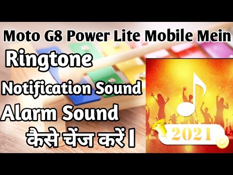 How To Change Ringtone, Notification Sound And Alarm Sound In Motorola Moto G8 Power Lite Mobile ll