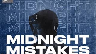 Midnight Mistakes Music Video