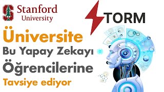 Stanford STORM AI Tanıtımı: Öğrenciler İçin Yapay Zeka Asistanı