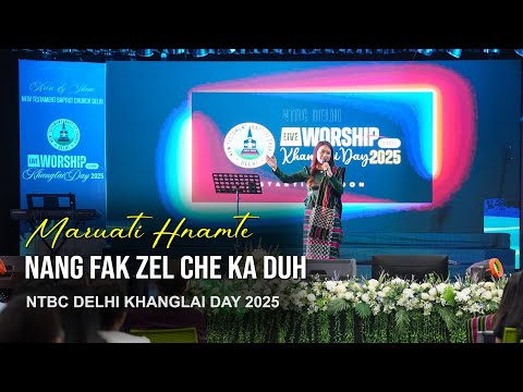 Maruati | Nang Fak Zel Che Ka Duh