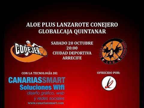 LIGA EBA: Aloe Plus Lanzarote Conejero vs Globalcaja Quintanar