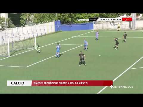 01 GIUGNO 2025   CALCIO   PLAYOFF PROMOZIONE GIRONE A, MOLA PALESE 2 1