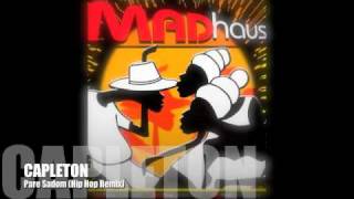 MADhaus productionz. CAPLETON - Pare Sadom (Hip Hop Remix) for sale via record or mp3 format