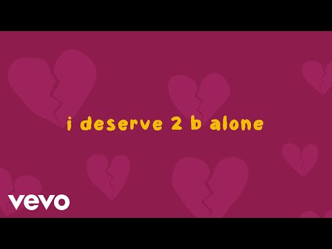 Tai Verdes - i deserve 2 b alone (Lyric Video)