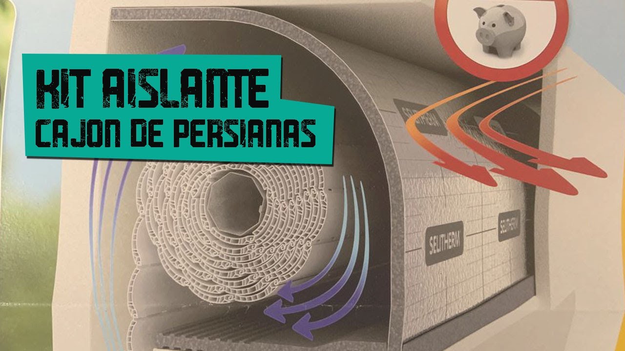 Kit aislante cajón de persianas ---- Ahorro en calefacción