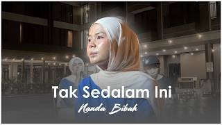 Download lagu Tak Sedalam Ini  - Nanda Bibah ( COVER ) Acoustic mp3