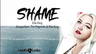 Shame - Elle King - Lyrics
