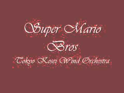 Super Mario Bros.Tokyo Kosei Wind Orchestra.