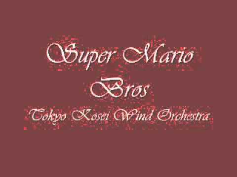 Super Mario Bros.Tokyo Kosei Wind Orchestra.