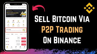 How to Sell Bitcoin on Binance P2P !